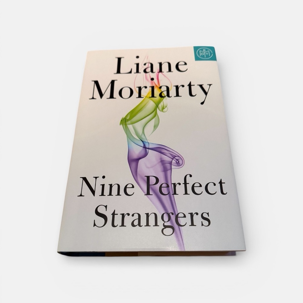 Nine Perfect Strangers Hardcover by Liane Moriarty